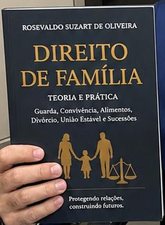 Capa do livro Direito de Família: Teoria e Prática, de Rosevaldo Suzart de Oliveira, em fundo escuro com letras douradas.